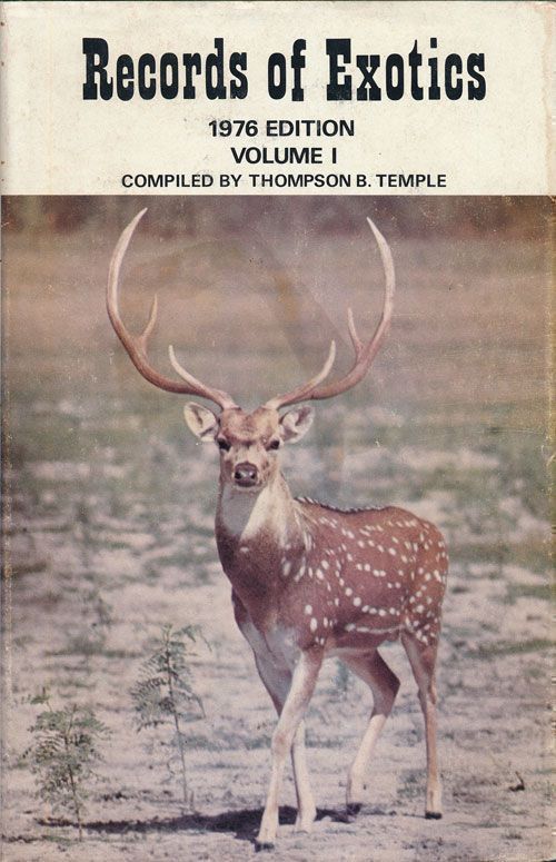 [Item #69875] Records of Exotics: 1976 Edition Volume 1. Thompson B. Temple.