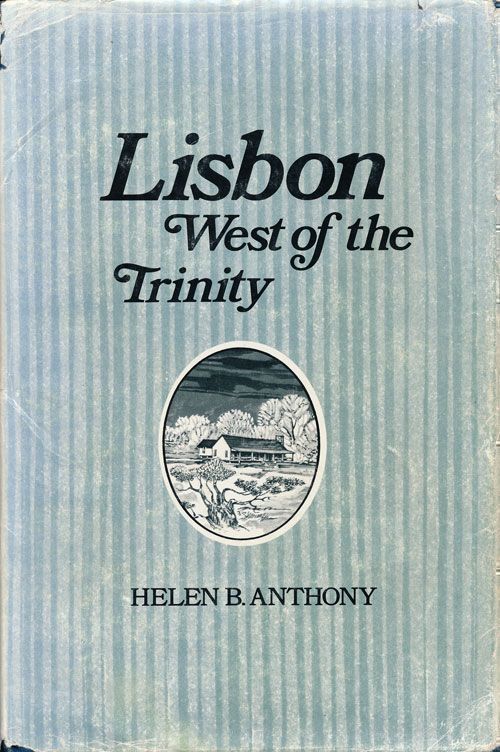 [Item #69891] Lisbon West of the Trinity. Helen B. Anthony.