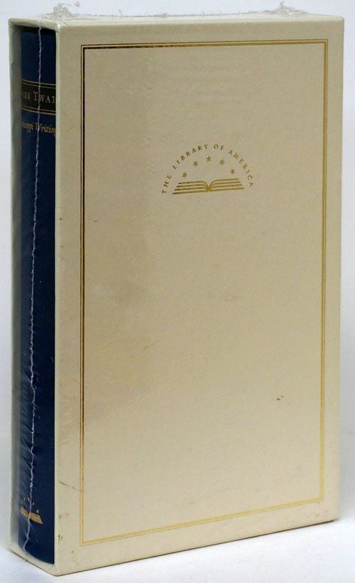 [Item #70267] Mississippi Writings The Adventures of Tom Sawyer, Life on the Mississippi, Huckleberry Finn, Pudd'nhead Wilson. Mark Twain.