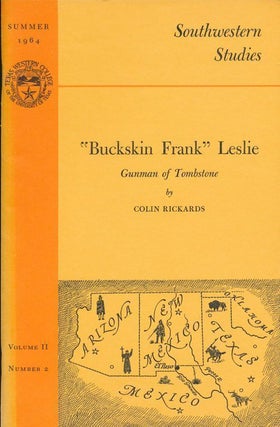 Item #70371] "Buckskin Frank" Leslie: Gunman of Tombstone Summer 1964, Volume II, Number 2. Colin...