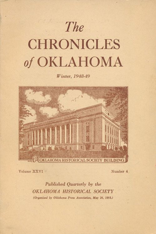 [Item #70812] The Chronicles of Oklahoma Winter 1948-49. Charles Evans.