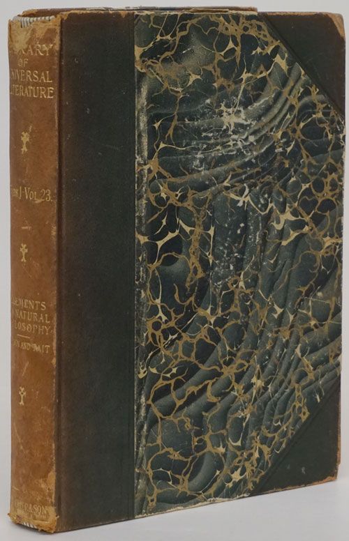 [Item #70885] Elements of Natural Philosophy. Lord Kelvin, Peter Guthrie Tait.