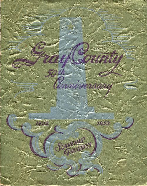 [Item #71014] Gray County 50th Anniversary 1902-1952 Souvenir Program. M. K. Brown.