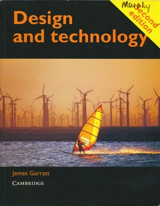 Item #71179] Design and Technology Second Edition. James Garratt