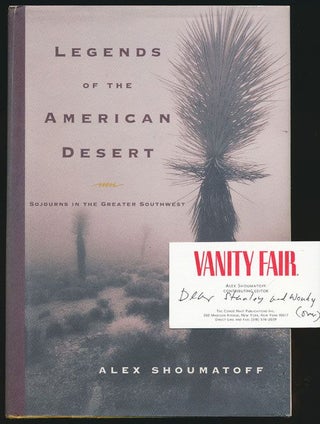 Item #71344] Legends of the American Desert Sojourns in the Greater Southwest. Alex Shoumatoff