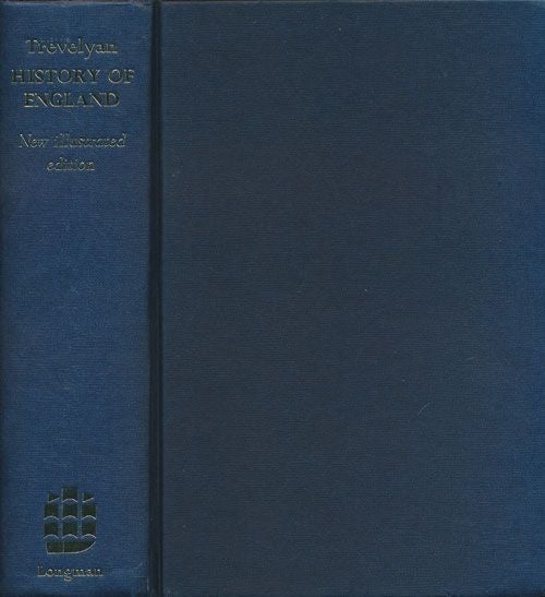 [Item #71496] History of England New Illustrated Edition. G. M. Trevelyan.