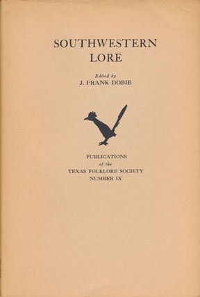Item #71569] Southwestern Lore. J. Frank Dobie