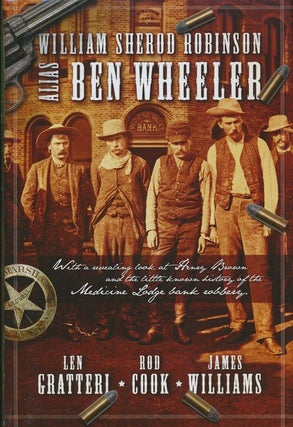 Item #71618] William Sherod Robinson Alias Ben Wheeler With a Revealing Look At Henry Brown and...