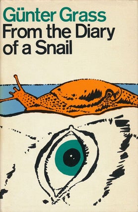 Item #71933] From the Diary of a Snail. Gunter Grass