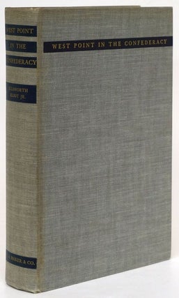 Item #72116] West Point in the Confederacy. Ellsworth Eliot Jr