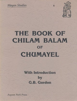 Item #72132] Book of Chilam Balam of Chumayel