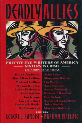 Item #72211] Deadly Allies Private Eye Writers of America - Sisters in Crime - Collaborative...
