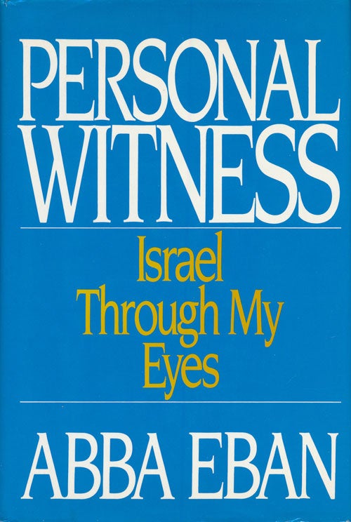 [Item #72496] Personal Witness Israel through My Eyes. Abba Eban.