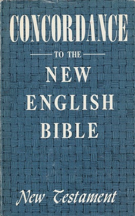 Item #72643] Concordance to the New English Bible New Testament. E. Elder