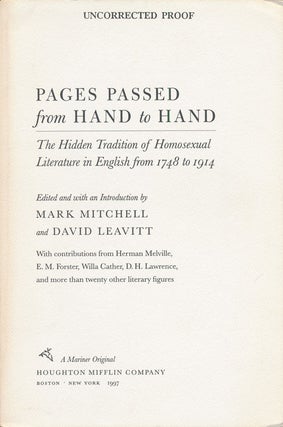 Item #72702] Pages Passed from Hand to Hand The Hidden Tradition of Homosexual Literature in...