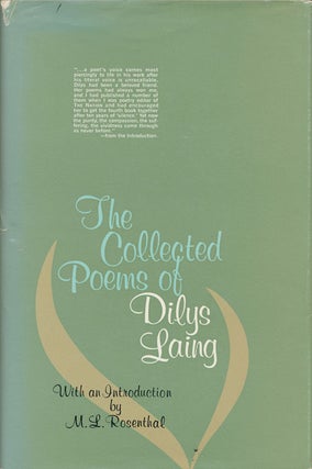 Item #72863] The Collected Poems of Dilys Laing. Dilys Laing