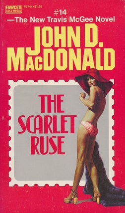 Item #72999] The Scarlet Ruse. John D. MacDonald