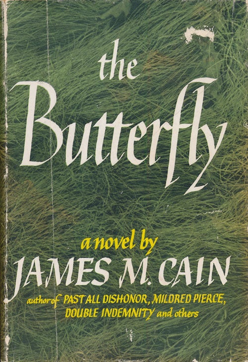 [Item #73028] The Butterfly A Novel. James M. Cain.