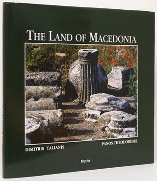 Item #73196] The Land of Macedonia. Dimitris Talianis