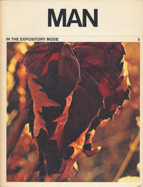 [Item #73673] Man: in the Expository Mode 5. Norman Mailer, Isaac Asimov, Henry David Thoreau, Leo Rosten, Etc.