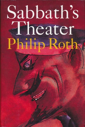 Item #73774] Sabbath's Theater. Philip Roth