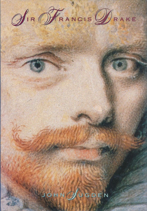 [Item #73849] Sir Francis Drake. John Sugden.