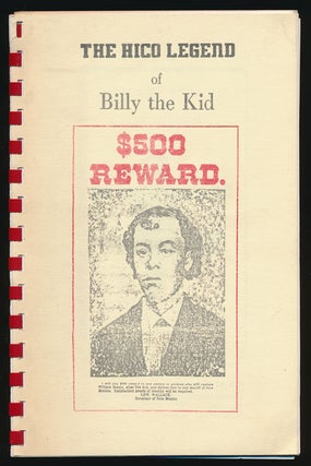 Item #73941] The Hico Legend of Billy the Kid. Bobby E. Hefner