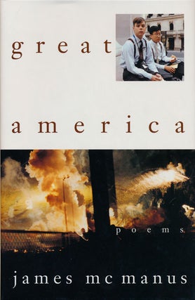 Item #74214] Great America Poems. James McManus
