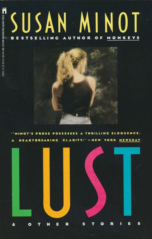[Item #74350] Lust & Other Stories. Susan Minot.
