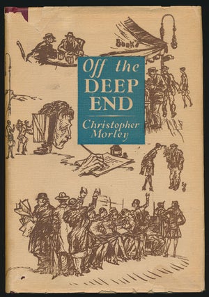 Item #74407] Off the Deep End. Christopher Morley