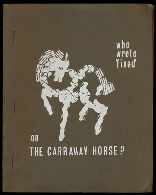 Item #74643] Who Wrote 'fixed' on the Carraway Horse? David Mycroft