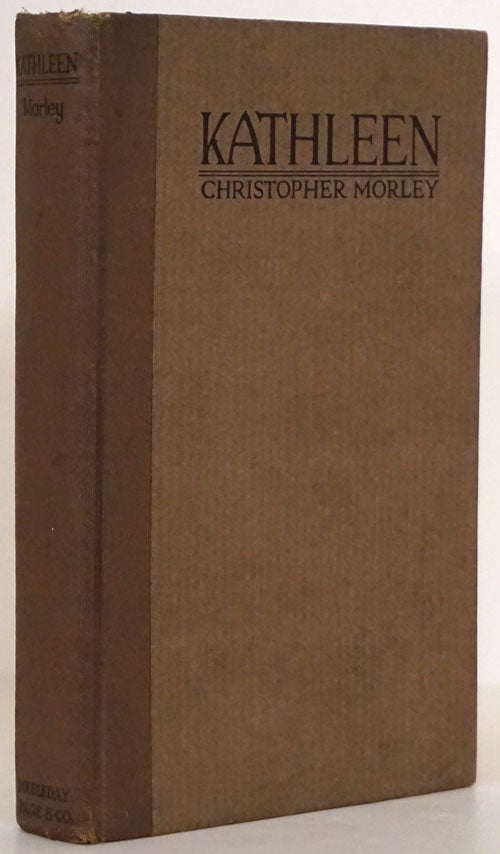 [Item #74726] Kathleen. Christopher Morley.