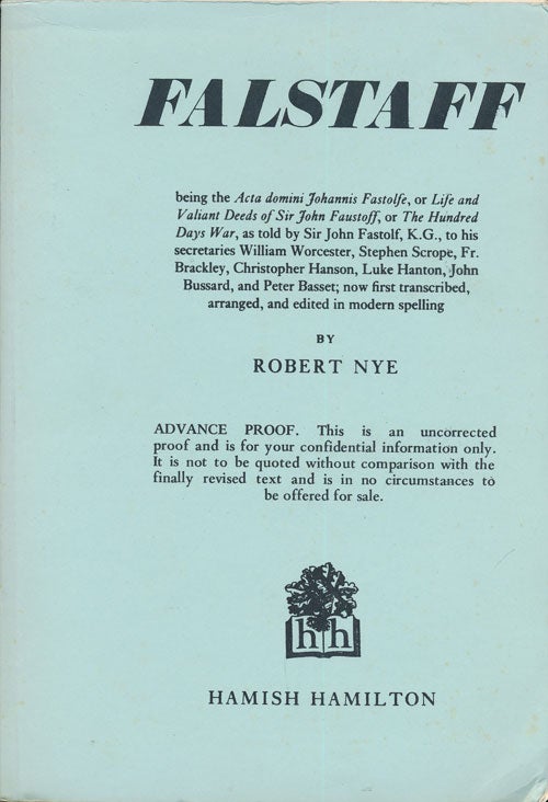 [Item #74761] Falstaff. Robert Nye.