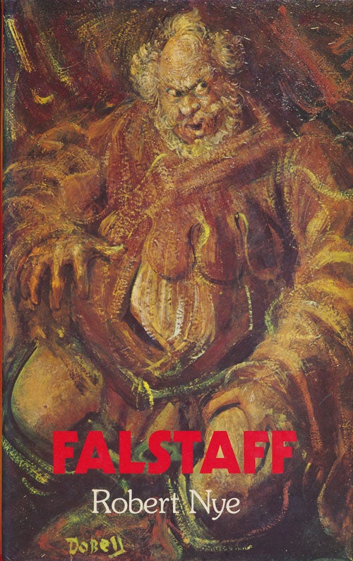 [Item #74764] Falstaff. Robert Nye.