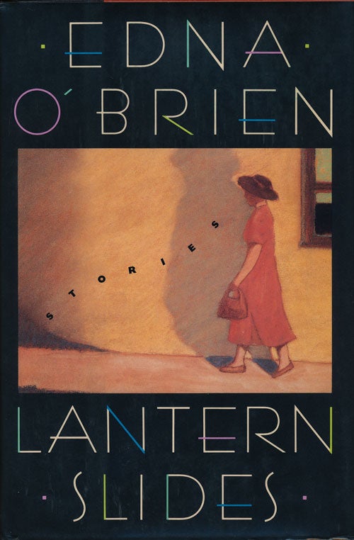 [Item #74798] Lantern Slides Stories. Edna O'Brien.