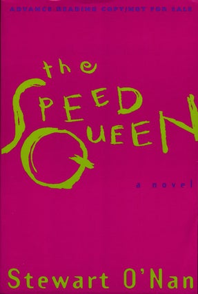 Item #74912] The Speed Queen. Stewart O'Nan