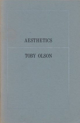 Item #75026] Aesthetics. Toby Olson