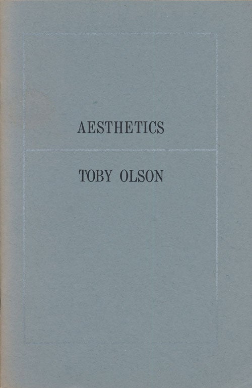 [Item #75026] Aesthetics. Toby Olson.
