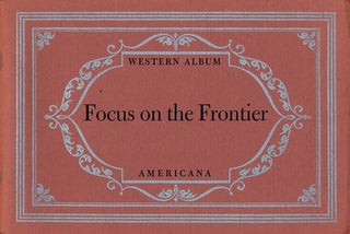 Item #75130] Focus on the Frontier Typography by Carl Hertzog. J. Evetts Haley