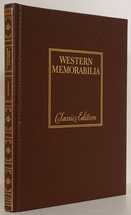 Item #75171] Western Memorabilia Classics Edition. William C. Ketchum Jr