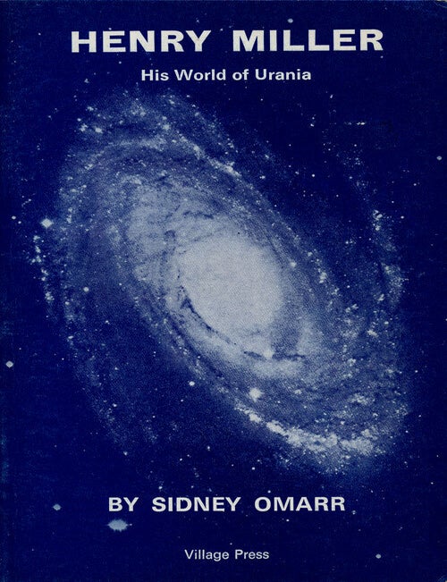 [Item #75197] Henry Miller His World of Urania. Sidney Omarr.