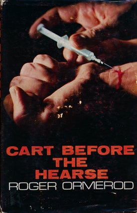 Item #75279] Cart before the Hearse A Mallin & Coe Story. Roger Ormerod