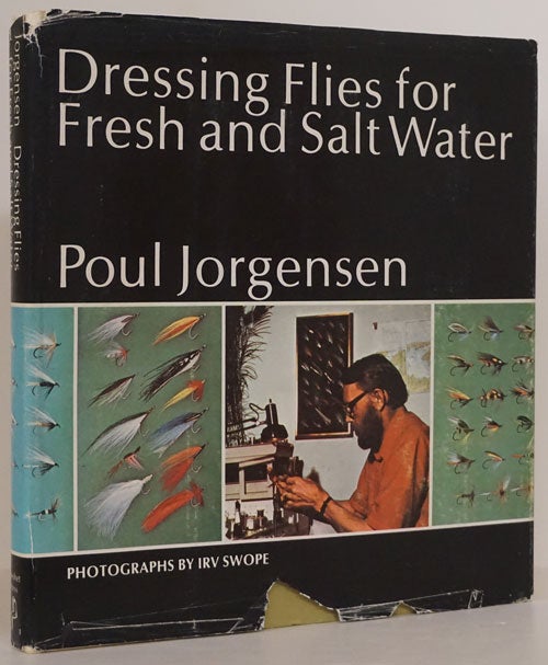 [Item #75378] Dressing Flies for Fresh and Salt Water. Poul Jorgensen.