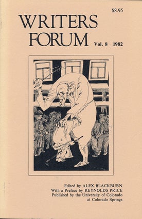 Item #75622] Writers Forum Volume 8, 1982. Reynolds Price, Gladys Swan, Fred Chappell, Peter...