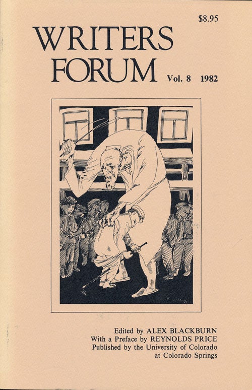 [Item #75622] Writers Forum Volume 8, 1982. Reynolds Price, Gladys Swan, Fred Chappell, Peter Lasalle, Jack Crocker, Etc.