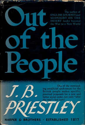 Item #75644] Out of the People. J. B. Priestley