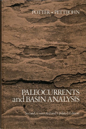 Item #75662] Paleocurrents and Basin Analysis Second, Corrected and Updated Edition. P. E....