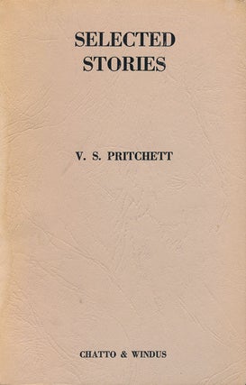 Item #75765] Selected Stories. V. S. Pritchett