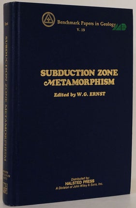 Item #76026] Subduction Zone Metamorphism. W. G. Ernst