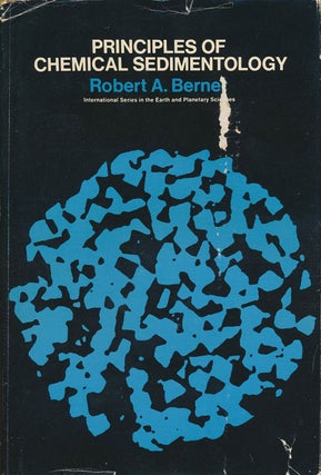 Item #76033] Principles of Chemical Sedimentology. Robert A. Berner